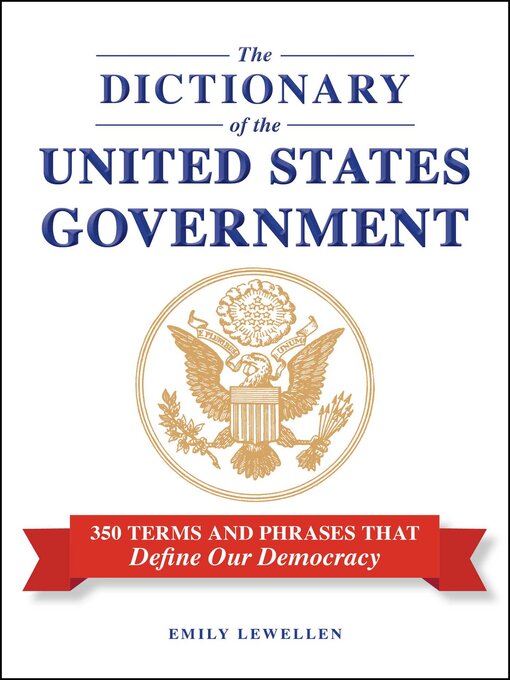 Cover image for The Dictionary of the United States Government